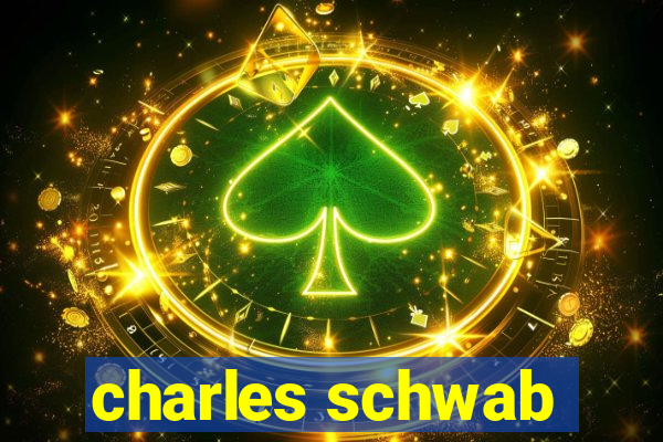 charles schwab